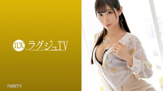 259LUXU-1102 ラグジュTV 1089 責めるより責められたい…激しく情熱的なセックスに魅了され続けた清楚系美脚美人。大和魂を宿した巨根に突かれ、ハメ潮漏らしながら乱れまくる！